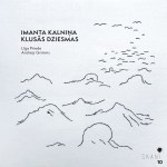 Imanta Kalniņa klusās dziesmas 